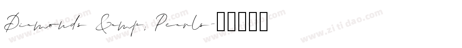 Diamonds & Pearls字体转换